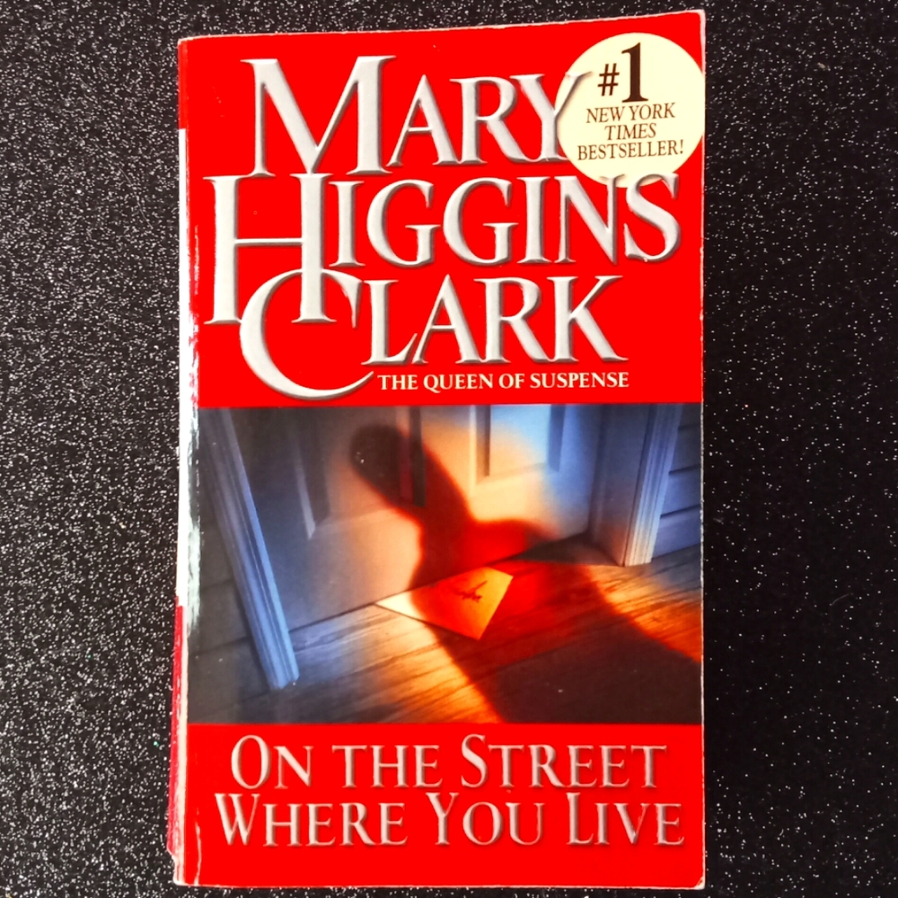 On The Street Where You Live By Mary Higgins Clark